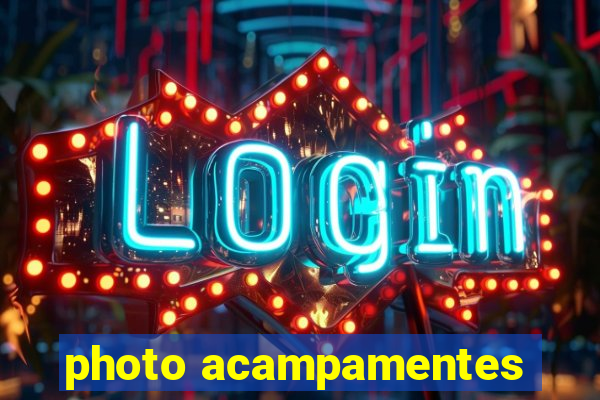 photo acampamentes